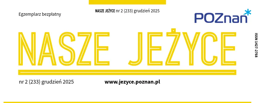 „Nasze Jeżyce” zima 2025 – lokalny dokument rzeczywistości